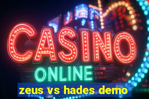 zeus vs hades demo